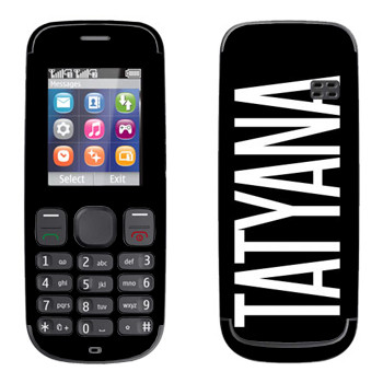   «Tatyana»   Nokia 100, 101
