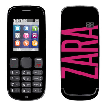   «Zara»   Nokia 100, 101