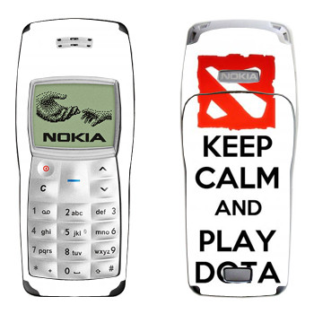   «Keep calm and Play DOTA»   Nokia 1100, 1101