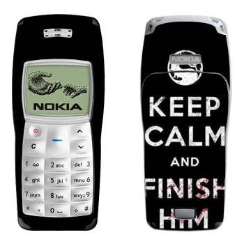   «Keep calm and Finish him Mortal Kombat»   Nokia 1100, 1101