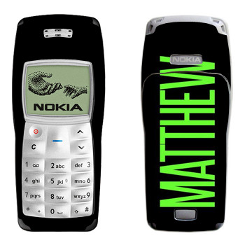   «Matthew»   Nokia 1100, 1101