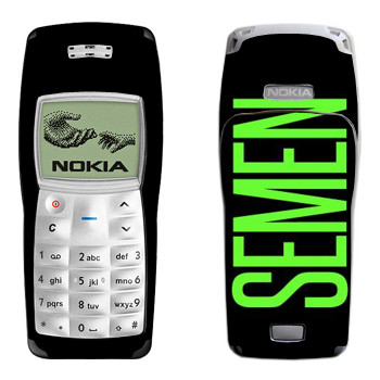   «Semen»   Nokia 1100, 1101