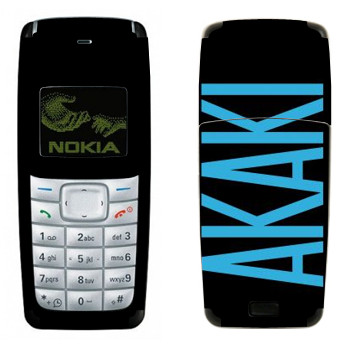   «Akaki»   Nokia 1110, 1112