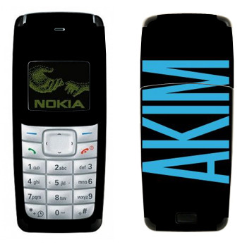   «Akim»   Nokia 1110, 1112