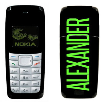   «Alexander»   Nokia 1110, 1112