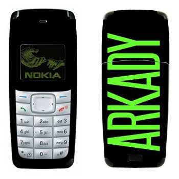   «Arkady»   Nokia 1110, 1112