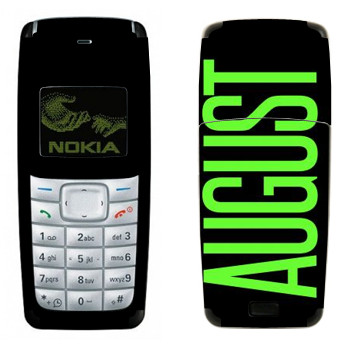   «August»   Nokia 1110, 1112