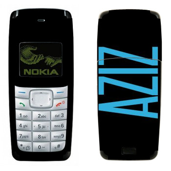   «Aziz»   Nokia 1110, 1112
