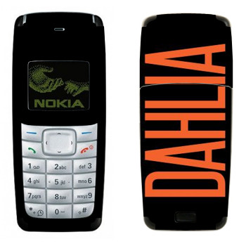   «Dahlia»   Nokia 1110, 1112