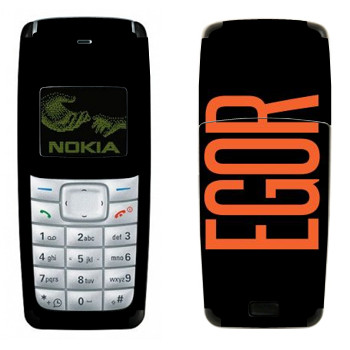   «Egor»   Nokia 1110, 1112