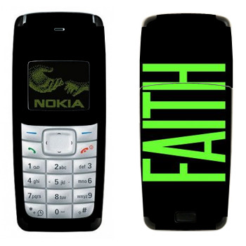   «Faith»   Nokia 1110, 1112