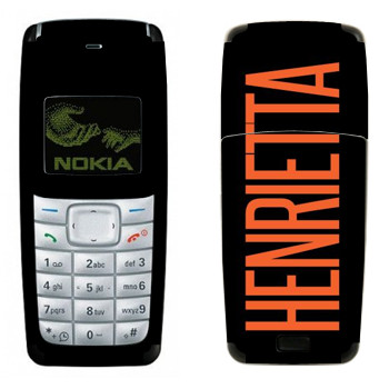   «Henrietta»   Nokia 1110, 1112