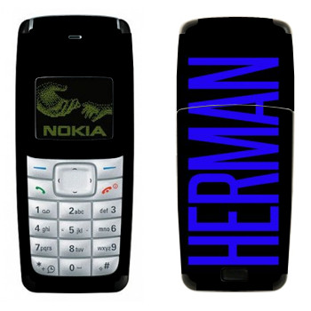   «Herman»   Nokia 1110, 1112