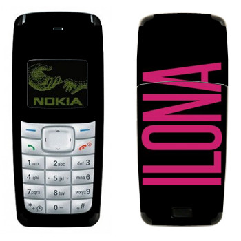   «Ilona»   Nokia 1110, 1112