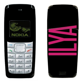   «Ilya»   Nokia 1110, 1112