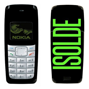   «Isolde»   Nokia 1110, 1112