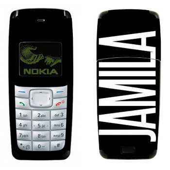   «Jamila»   Nokia 1110, 1112