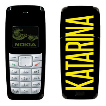   «Katarina»   Nokia 1110, 1112