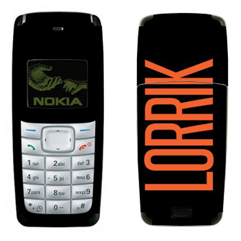   «Lorrik»   Nokia 1110, 1112
