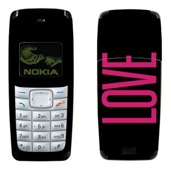   «Love»   Nokia 1110, 1112
