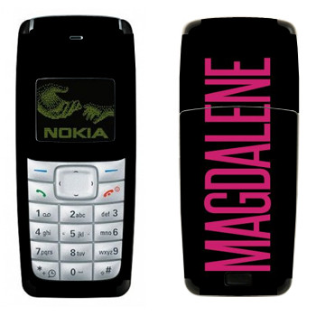   «Magdalene»   Nokia 1110, 1112