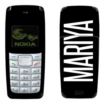   «Mariya»   Nokia 1110, 1112