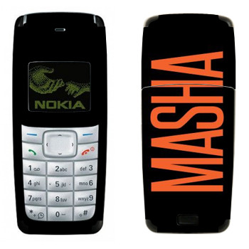   «Masha»   Nokia 1110, 1112