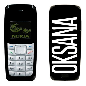   «Oksana»   Nokia 1110, 1112