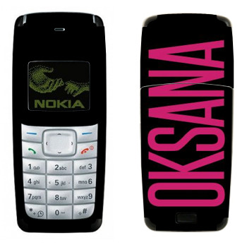   «Oksana»   Nokia 1110, 1112
