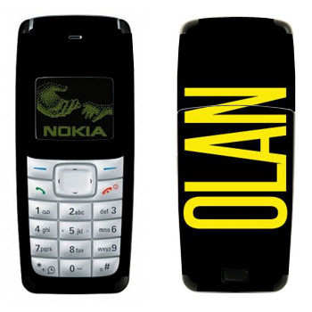   «Olan»   Nokia 1110, 1112