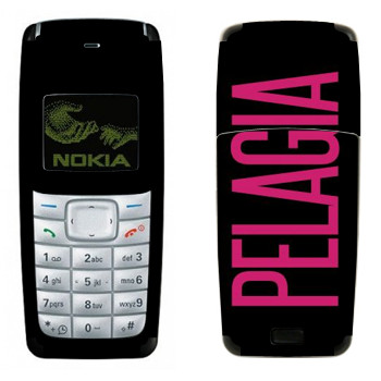   «Pelagia»   Nokia 1110, 1112