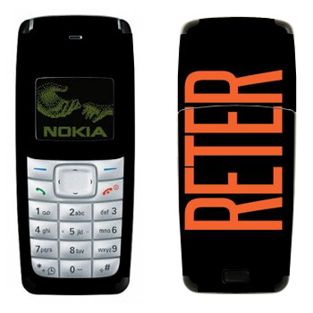   «Reter»   Nokia 1110, 1112