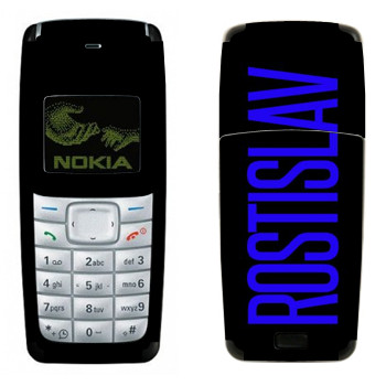   «Rostislav»   Nokia 1110, 1112