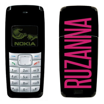   «Ruzanna»   Nokia 1110, 1112