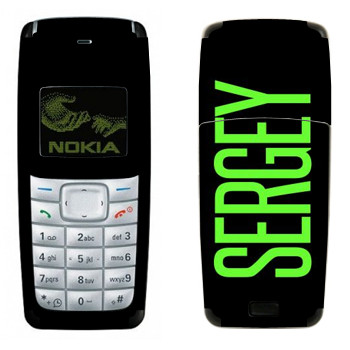   «Sergey»   Nokia 1110, 1112