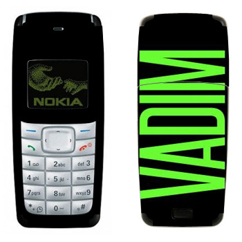   «Vadim»   Nokia 1110, 1112