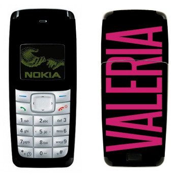   «Valeria»   Nokia 1110, 1112