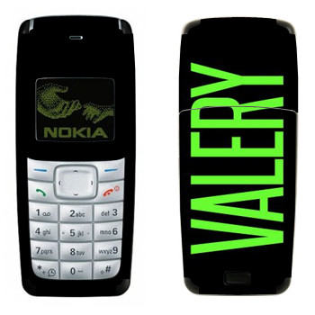   «Valery»   Nokia 1110, 1112