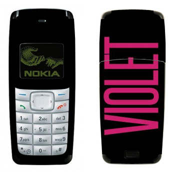   «Violet»   Nokia 1110, 1112