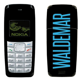   «Waldemar»   Nokia 1110, 1112