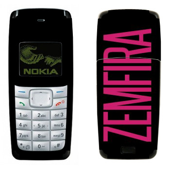   «Zemfira»   Nokia 1110, 1112