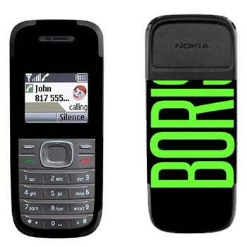   «Boris»   Nokia 1200, 1208