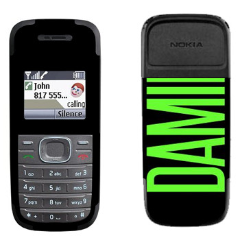   «Damir»   Nokia 1200, 1208