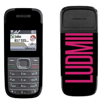   «Ludmila»   Nokia 1200, 1208