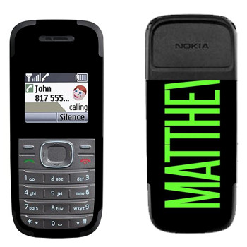  «Matthew»   Nokia 1200, 1208
