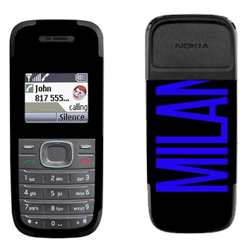   «Milan»   Nokia 1200, 1208