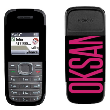   «Oksana»   Nokia 1200, 1208