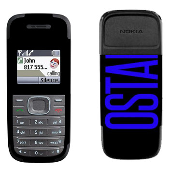   «Ostap»   Nokia 1200, 1208