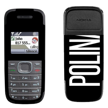   «Polina»   Nokia 1200, 1208
