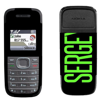   «Sergey»   Nokia 1200, 1208